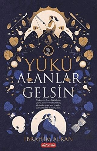 Yükü Alanlar Gelsin