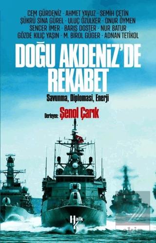 Doğu Akdeniz de Rekabet