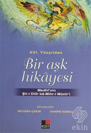 16 Yüzyıldan Bir Aşk Hikayesi