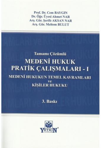 Medeni Hukuk Pratik Çalışmaları I