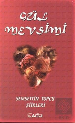 Gül Mevsimi