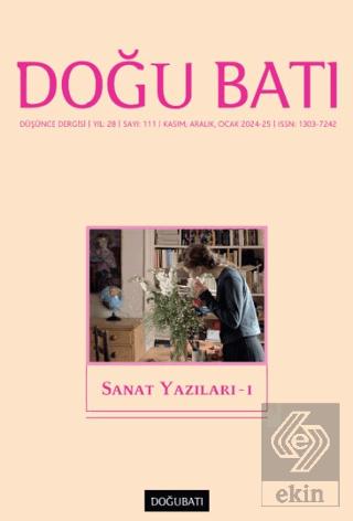 Doğu Batı Düşünce Dergisi Yıl 28 Sayı 111 Sanat Yazıları 1