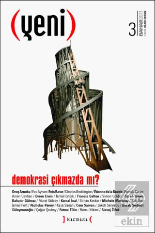 Yeni Dergi Sayı 3 Demokrasi Çıkmazda mı