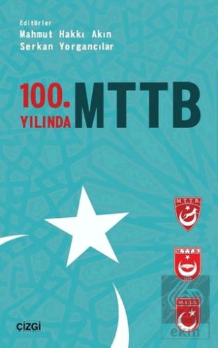 100 Yılında MTTB