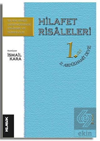 Hilafet Risaleleri 1 Cilt 2 Abdülhamit Devri