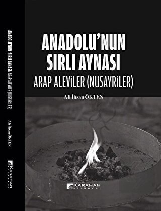 Anadolu nun Sırlı Aynası Arap Aleviler Nusayriler
