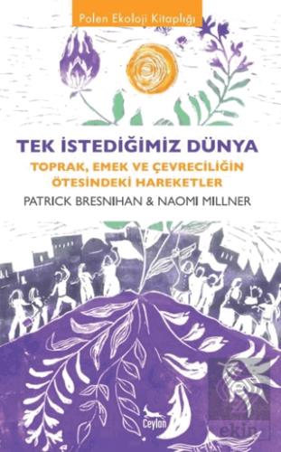 Tek İstediğimiz Dünya Patrick Bresnihan 20 İndirim