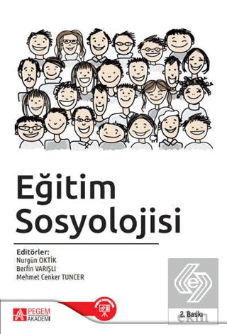 Eğitim Sosyolojisi Nurgün Oktik 4 İndirim