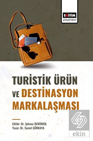 Turistik Ürün ve Destinasyon Markalaşması