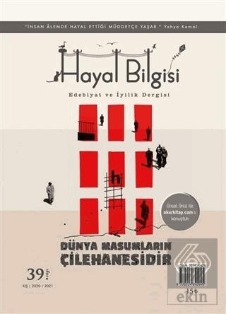 Hayal Bilgisi Edebiyat ve İyilik Dergisi Yıl 14 Sayı 53
