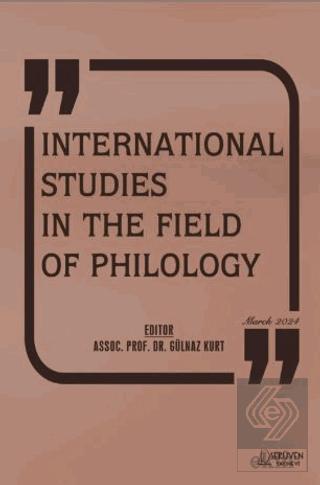 International Studies in The Field Of Philology March 2024