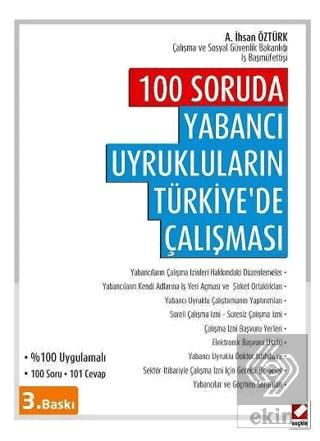 100 Soruda Yabancı Uyrukluların Türkiye de Çalışması