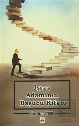 İş inin Adamının Başucu Kitabı Emrihan Aydın 25 İndirim