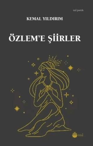 Özlem e Şiirler