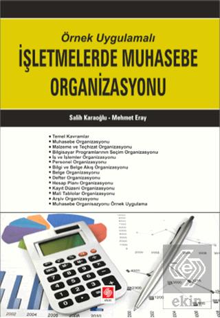 Örnek Uygulamalı İşletmelerde Muhasebe Organizasyonu