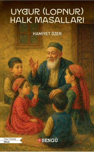Uygur Lopnur Halk Masalları
