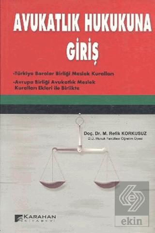 Outlet Avukatlık Hukukuna Giriş M Refik Korkusuz
