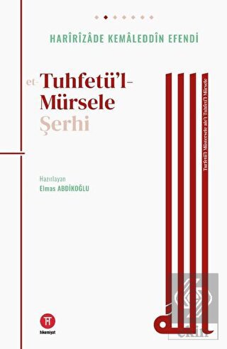 Tuhfetü l Mürsele Şerhi