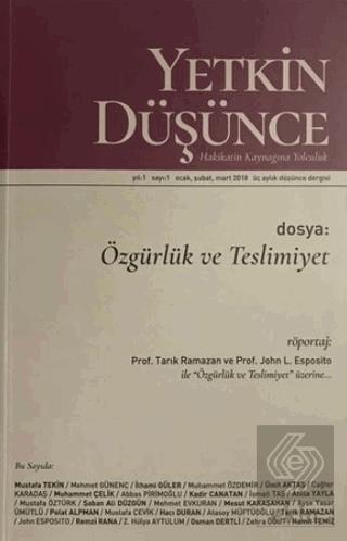 Yetkin Düşünce Dergisi Yıl 1 Sayı 1 Ocak Şubat Mart 2018