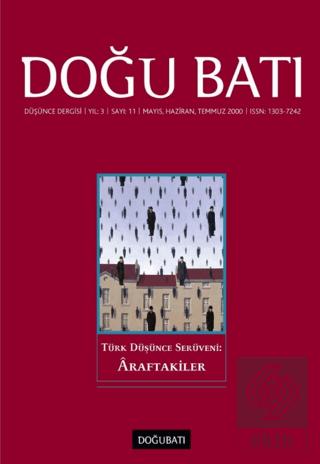 Doğu Batı Düşünce Dergisi Yıl 3 Sayı 11 Türk Düşünce Serüveni Araftakiler