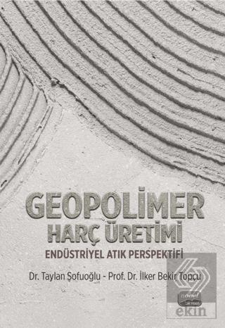 Geopolimer Harç Üretimi Taylan Sofuoğlu 10 İndirim