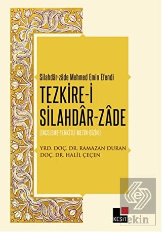 Tezkire i Silahdar Zade