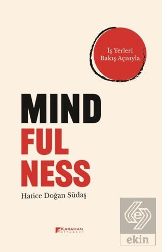 İş Yerleri Bakış Açısıyla Mindfulness