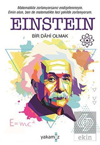 Einstein Bir Dahi Olmak