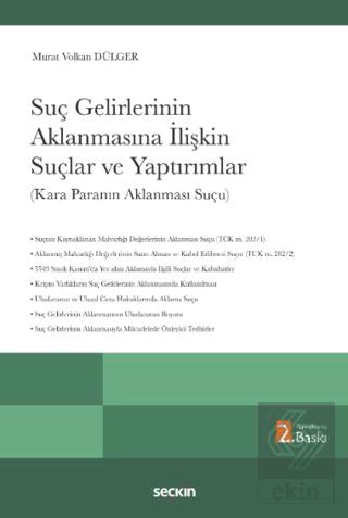 Suç Gelirlerinin Aklanmasına İlişkin Suçlar ve Yaptırımlar