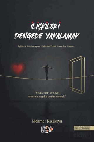 İlişkileri Dengede Yakalamak
