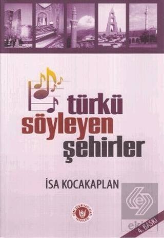 Türkü Söyleyen Şehirler