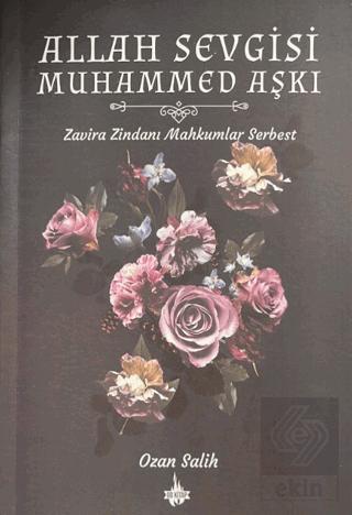 Allah Sevgisi Muhammed Aşkı