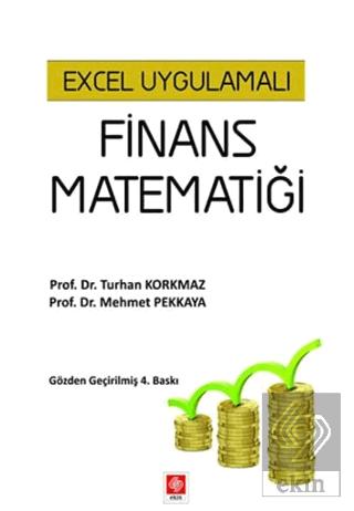 Excel Uygulamalı Finans Matematiği
