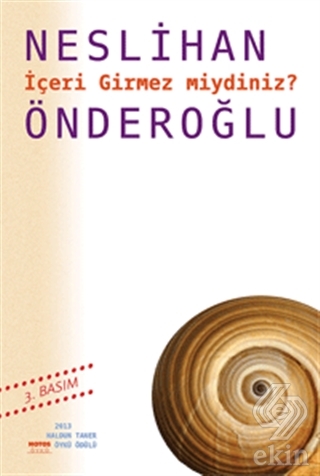 İçeri Girmez miydiniz