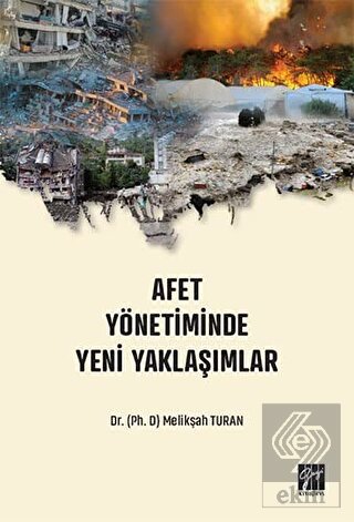 Afet Yönetiminde Yeni Yaklaşımlar Dr Melikşah Turan