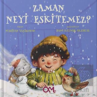 Zaman Neyi Eskitemez