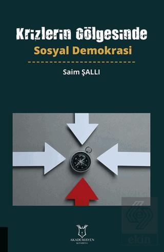 Krizlerin Go lgesinde Sosyal Demokrasi