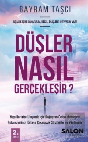 Düşler Nasıl Gerçekleşir