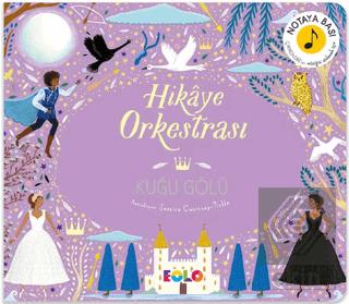 Hikâye Orkestrası Kuğu Gölü