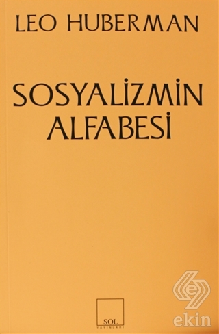Sosyalizmin Alfabesi Leo Huberman