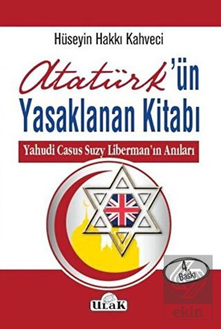 Atatürk ün Yasaklanan Kitabı