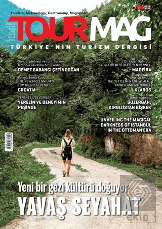 Tourmag Turizm Dergisi Sayı 39 Temmuz Ağustos Eylül 2024