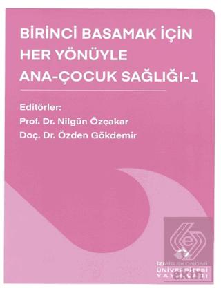 Birinci Basamak İçin Her Yönüyle Ana Çocuk Sağlığı 1