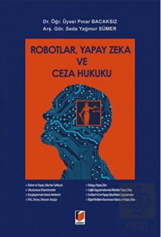 Robotlar Yapay Zeka ve Ceza Hukuku