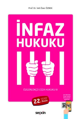 İnfaz Hukuku Özgürlükçü Ceza Hukuku IV