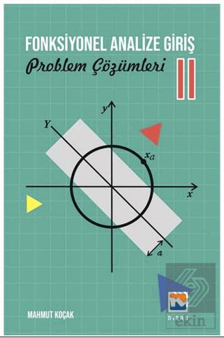 Fonksiyonel Analize Giriş 2 Problem Çözümleri
