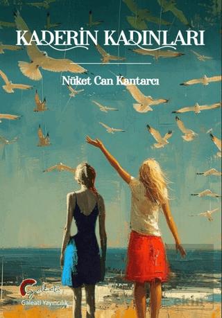 Kaderin Kadınları Nüket Can Kantarcı 20 İndirim
