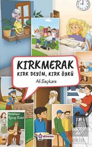 Kırkmerak Kırk Deyim Kırk Öykü