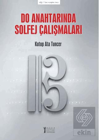 Do Anahtarında Solfej Çalışmaları