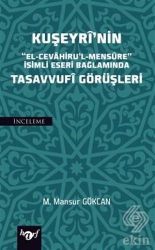 Kuşeyri nin Tasavvufi Görüşleri